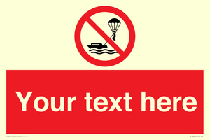 Custom No parasailing